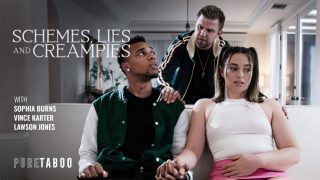 Schemes, Lies, and Creampies – Sophia Burns