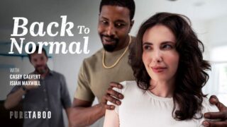 Back To Normal – Casey Calvert e Isiah Maxwell