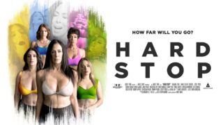 Hard Stop – Reagan Foxx, Kenna James, Anna Claire Clouds, Theadora Day, Sarah Arabic, Little Puck, Olivia Jay, Lucky Fate, Nathan Bronson, Vince Carter, Diego Perez