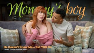 He Doesn’t Know Me… But YOU Do – Lauren Phillips, Lawson Jones